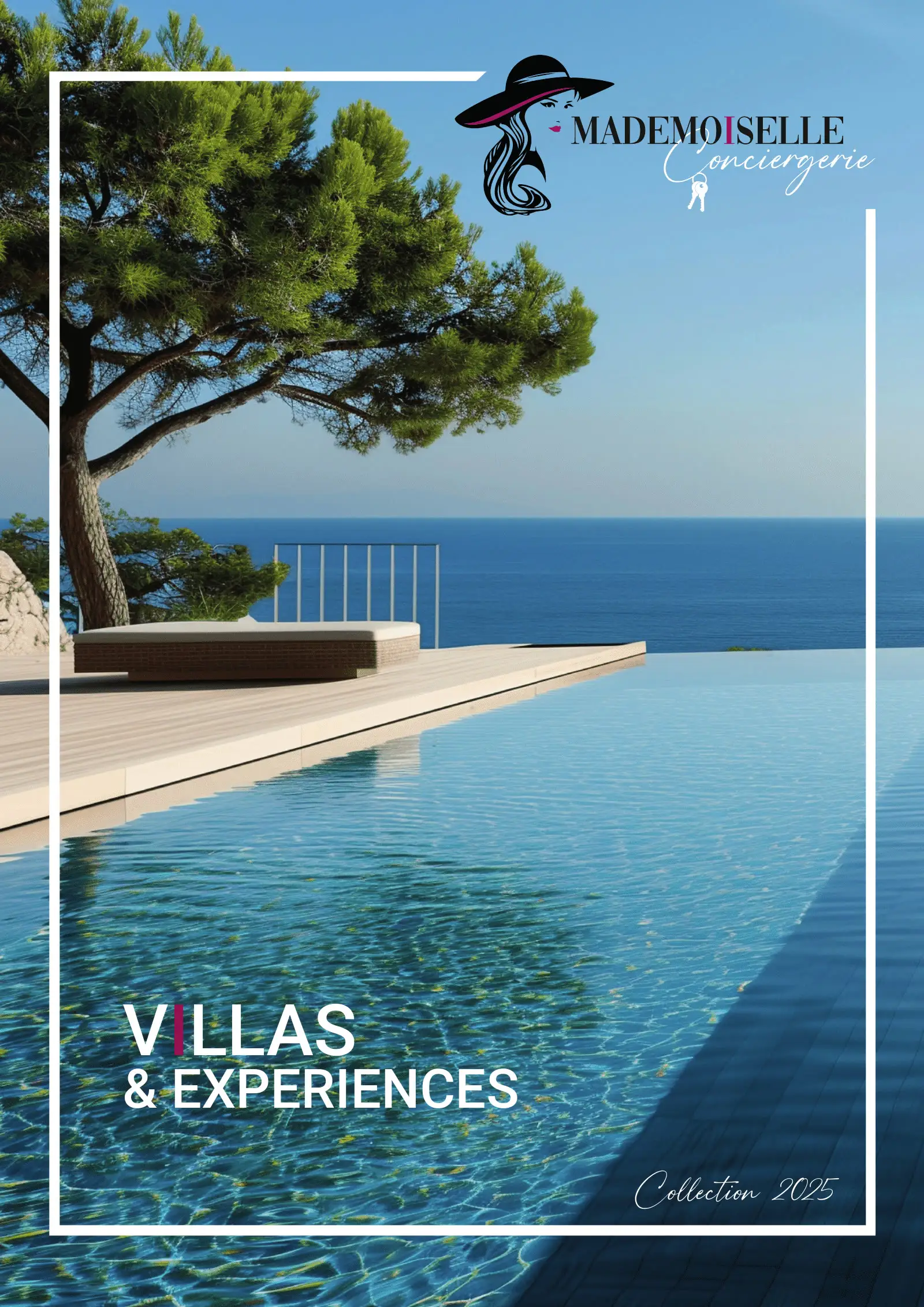 Couverture du magazine Villas & Experiences, collection 2025 : piscine à débordement face à la mer, sous un pin